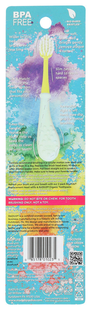 Radius: Big Kidz Forever Toothbrush, 1 Ea