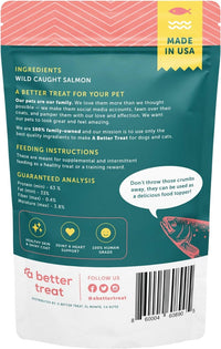 A Better Treat: Freeze Dried Wild Caught Salmon Dog And Cat Treats, 3 Oz